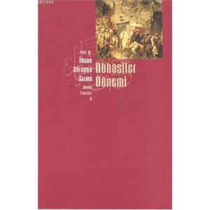 Abbasiler Dönemi-İhsan Süreyya Sırma