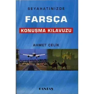 Farsça Konuşma Kılavuzu-Ahmet Çelik
