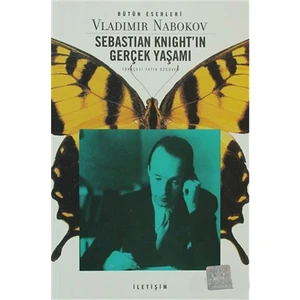 Sebastian Knight'ın Gerçek Yaşamı - Vladimir Nabokov