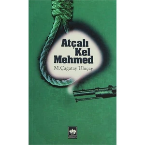 Atçalı Kel Mehmed-M. Çağatay Uluçay
