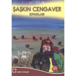 Şaşkın Cengaver-Mustafa Işık