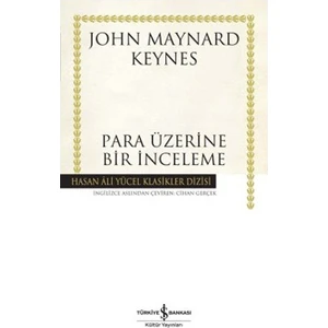 Para Üzerine Bir İnceleme - John Maynard Keynes