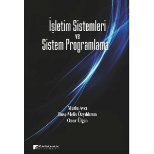 İşletim Sistemleri ve Sistem Programlama - Onur Ülgen