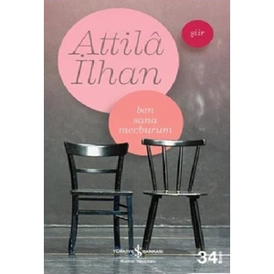 Ben Sana Mecburum - Attila İlhan