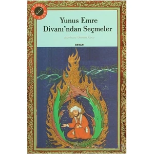 Yunus Emre Divanı''Ndan Seçmeler-Yunus Emre