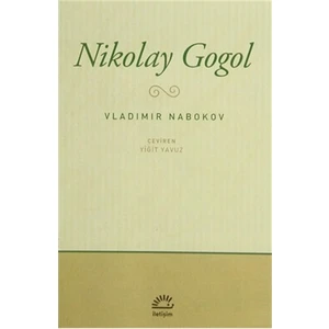 Nikolay Gogol - Vladimir Nabokov