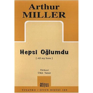 Hepsi Oğlumdu-Arthur Miller