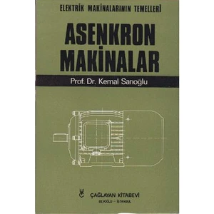 Asenkron Makinalar Cilt: 3-Kemal Sarıoğlu