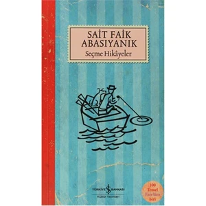 Sait Faik Abasıyanık Seçme Hikayeler - Sait Faik Abasıyanık