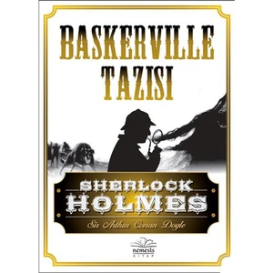 Sherlock Holmes: Baskerville Tazısı - Sir Arthur Conan Doyle
