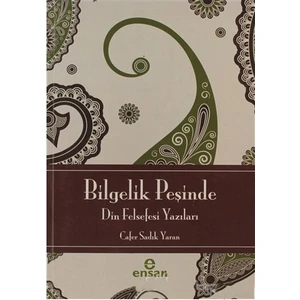 Bilgelik Peşinde-Cafer Sadık Yaran