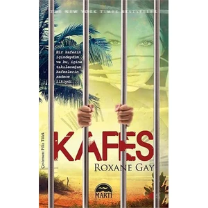 Kafes - Roxane Gay