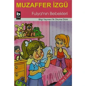 Fulya'Nın Bebekleri-Muzaffer İzgü