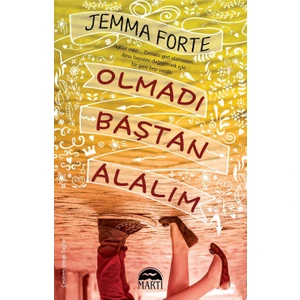 Olmadı Baştan Alalım - Jemma Forte