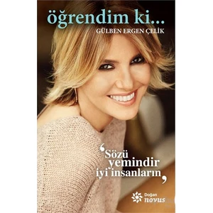 Öğrendim Ki - Gülben Ergen Çelik