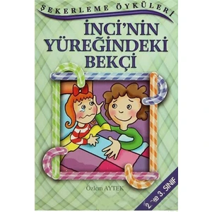 İncinin Yüreğindeki Bekçi-Özlem Aytek