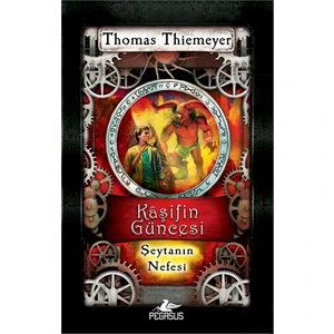Kaşifin Güncesi 4: Şeytanin Nefesi - Thomas Thiemeyer