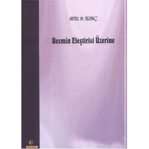 Resmin Eleştirisi Üzerine-Sıtkı M. Erinç
