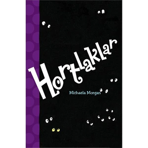 Hortlaklar-Michaela Morgan