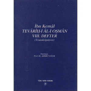 Tevarih-İ Al-İ Osman 8. Defter-İbn Kemal