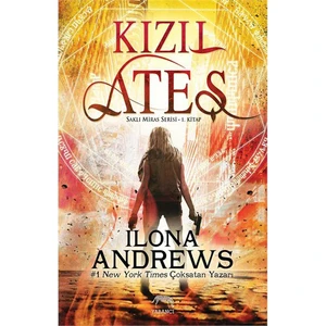 Kızıl Ateş - Ilona Andrews