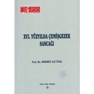 16. Yüzyılda Çemişgezek Sancağı-Mehmet Ali Ünal