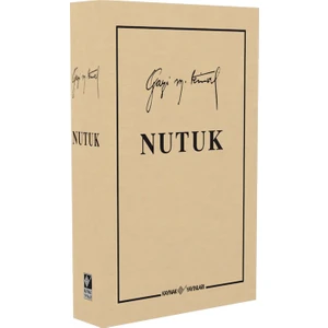 Nutuk Ve Vesikalar - Mustafa Kemal Atatürk