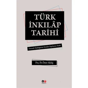 Türk İnkılap Tarihi - Ömer Akdağ   (Ders Kitabı)