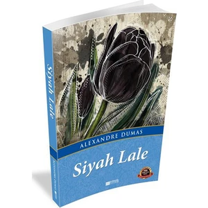 Siyah Lale - Alexandre Dumas