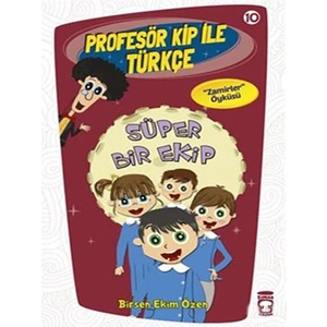 Süper Bir Ekip-Birsen Ekim Özen