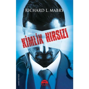 Kimlik Hırsızı - Richard L. Mabry