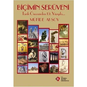 Biçimin Serüveni-Müfide Aksoy