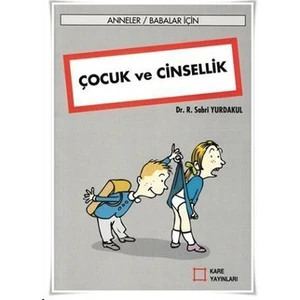 Çocuk Ve Cinsellik-R. Sabri Yurdakul
