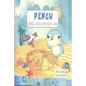 Pengu - Deniz Kıyısında Bir Gün - Selen Somer