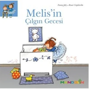 Melis’in Çılgın Gecesi
