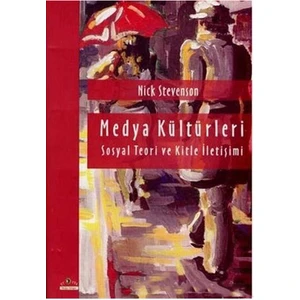 Medya Kültürleri-Nick Stevenson