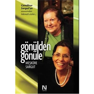 Gönülden Gönüle-Meşkure Sargut