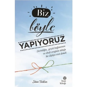 Biz Böyle Yapıyoruz - Stan Tatkin