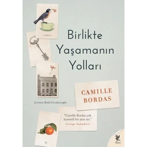 Birlikte Yaşamanın Yolları - Camille Bordas