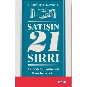 Satışın 21 Sırrı - Stephen J. Harvill