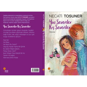 Yaz Sevenler Kış Sevenler - Necati Tosuner