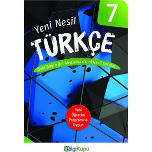 Bilgi Küpü Türkçe 7 -Yeni Nesil Kitap