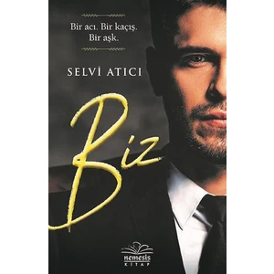 Biz - Selvi Atıcı