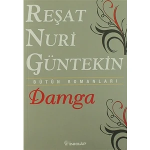 Damga - Reşat Nuri Güntekin