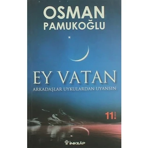 Ey Vatan - Osman Pamukoğlu