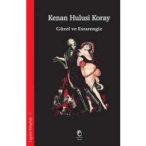 Güzel ve Esrarengiz