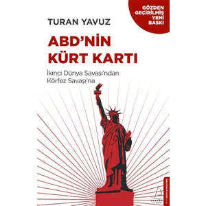 Abd’nin Kürt Kartı - Turan Yavuz