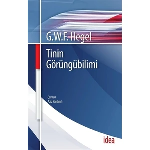 Tinin Görüngübilimi-Georg Wilhelm Friedrich Hegel