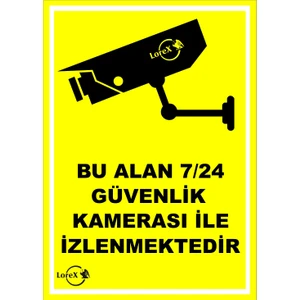 'Bu Alan 7/24 Güvenlik Kamerası ile İzlenmektedir' PVC Uyarı Levhası