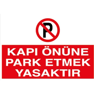 Canis Etiket Kapı Önüne Park Etmek Yasaktır Pvc-Leksan